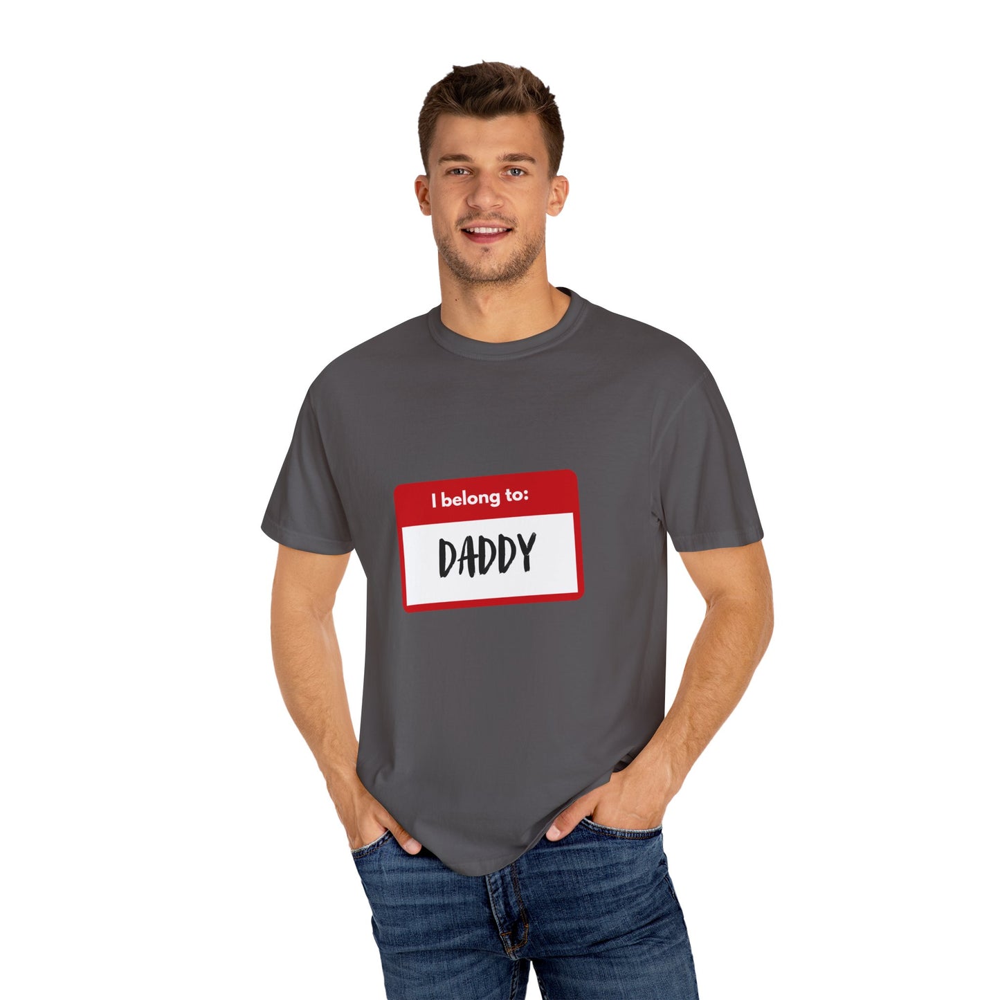 I Belong To Daddy - Comfy Tee