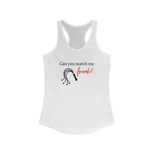 Match My Freak! Racerback Tank Top